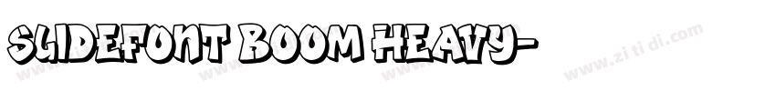 Slidefont Boom Heavy字体转换